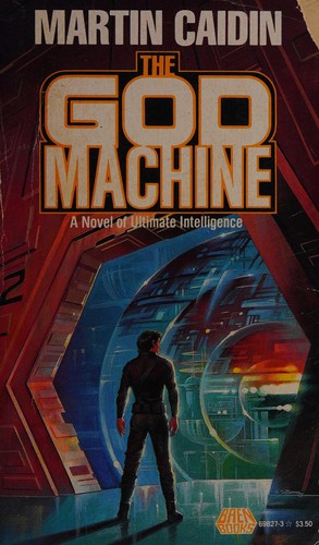 Martin Caidin: The GOD MACHINE (Paperback, 1989, Baen)