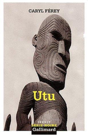 Caryl Férey: Utu (French language, 2004)