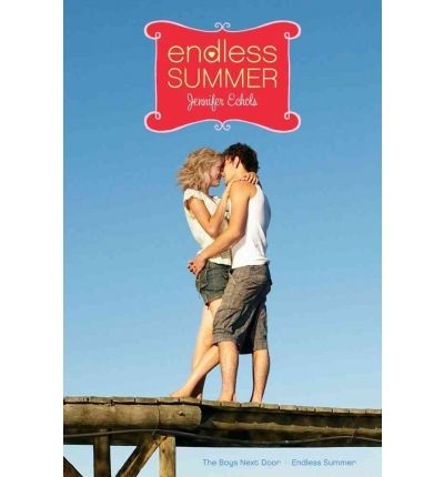 Jennifer Echols: Endless Summer (2010, Simon and Schuster)