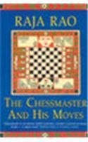 Raja Rao: The Chessmaster and His Moves (Paperback, Vision Books)