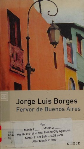 Jorge Luis Borges: Fervor de Buenos Aires (Paperback, Spanish language, 2005, Emece Editores)