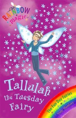 Daisy Meadows, Georgie Ripper: Tallulah the Tuesday Fairy (2006)