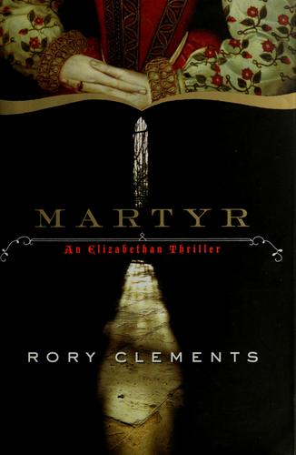 Rory Clements: Martyr (EBook, 2009, Bantam Books)