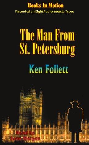Ken Follett: Man from St. Petersburg (1985, Books in Motion)