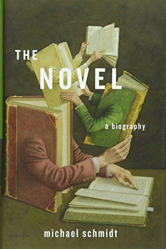 Michael Schmidt: The Novel: A Biography (2014)