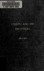 Thomas Mann: Joseph and his brothers (1934, Knopf)