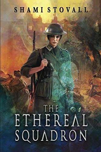Shami Stovall: The Ethereal Squadron (Paperback, TCK Publishing)