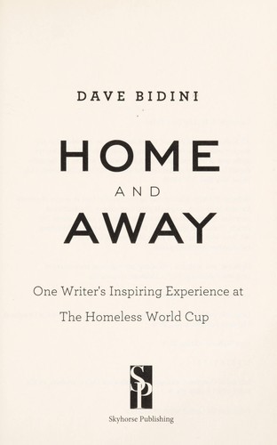 Dave Bidini: Home and away (2011, Skyhorse Pub.)