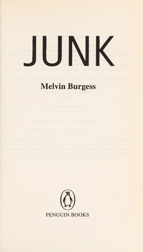 Melvin Burgess: Junk (1997, Penguin Books)