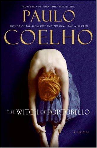 Paulo Coelho: The Witch of Portobello (2007, HarperCollins)