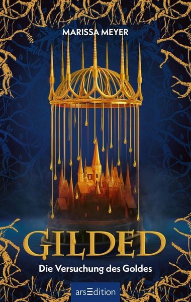 Marissa Meyer: Gilded – Die Versuchung des Goldes (German language, 2024)