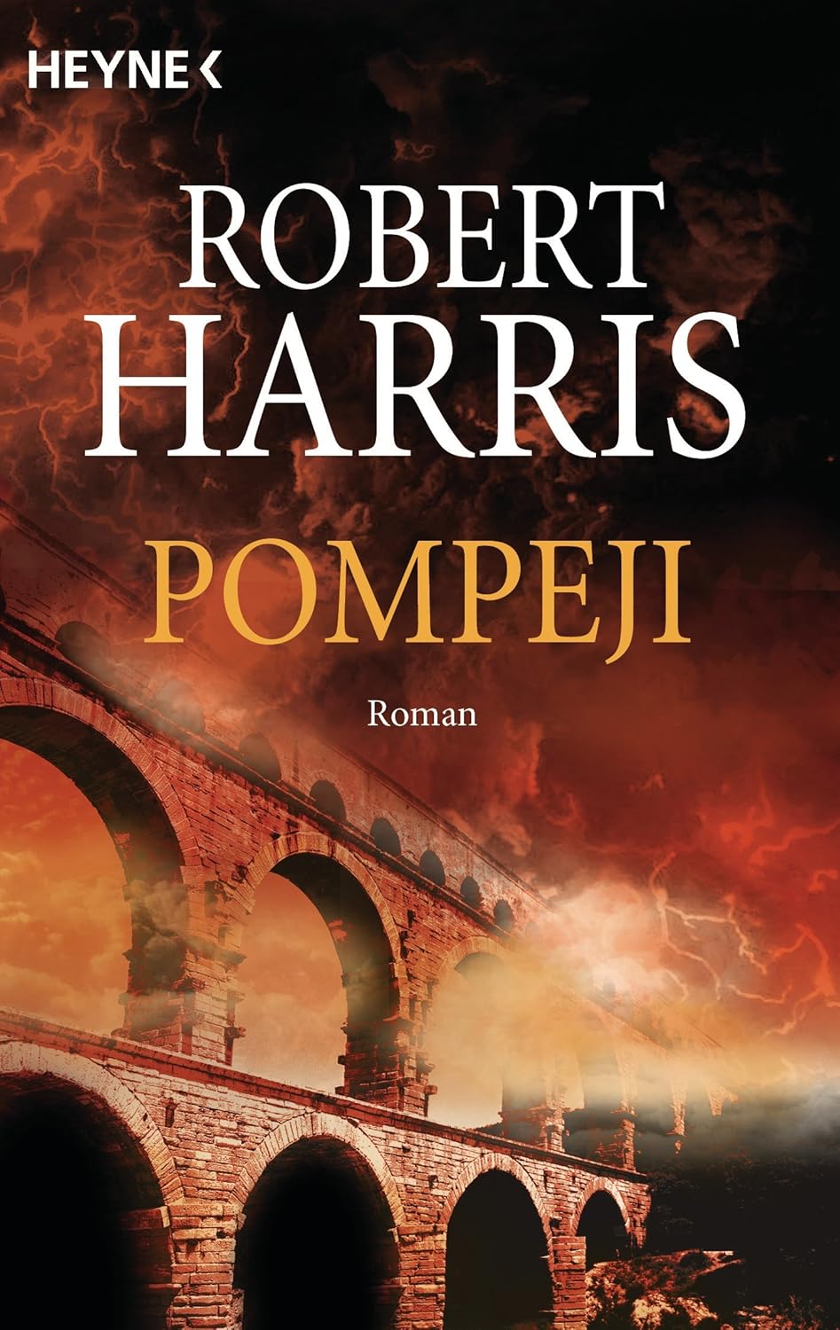 Robert Harris: Pompeji (EBook, Deutsch language, 2003, Heyne Verlag)
