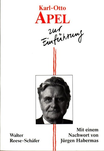Walter Reese-Schäfer: Karl-Otto Apel zur Einführung (Paperback, German language, 1990, Junius Verlag)