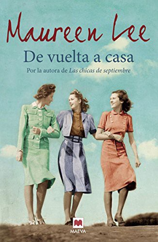 Maureen Lee, Ana Herrera Ferrer: De vuelta a casa (Paperback, Maeva Ediciones)
