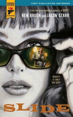 Ken Bruen, Jason Starr: Slide (2011)