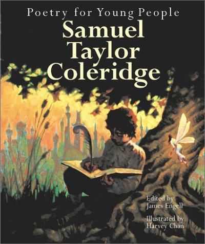 Samuel Taylor Coleridge: Poetry for Young People (Hardcover, 2003, Sterling)