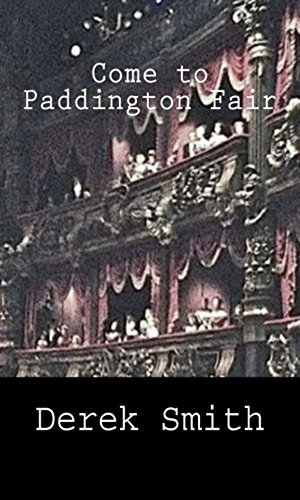 Derek Smith: Come to Paddington Fair (EBook, 2015, Locked Room International)