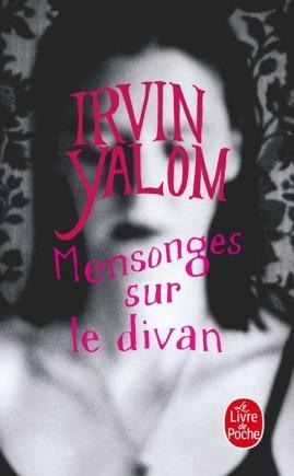 Irvin D. Yalom: Mensonges sur le divan (French language)