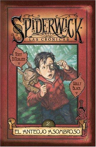 Holly Black, Tony DiTerlizzi: Spiderwick cronicas (Hardcover, Spanish language, Ediciones B)