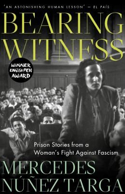 Nick Caistor, Mercedes Núñez Targa, Mirta Núñez Díaz-Balart, Pete Ayrton, Faye Williams: Bearing Witness (2024, Pluto Press)