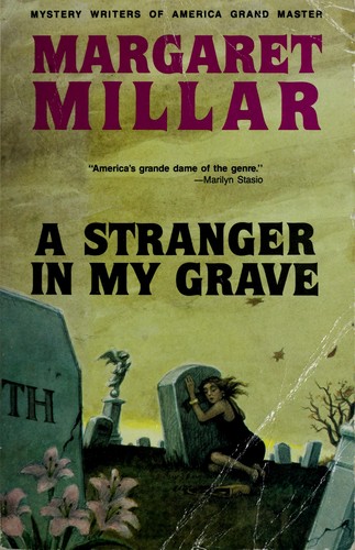 Margaret Millar: A Stranger in My Grave (Paperback, International Polygonics)
