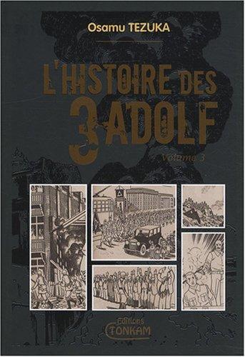 Osamu Tezuka: L'histoire des 3 Adolf, Tome 3 (French language)
