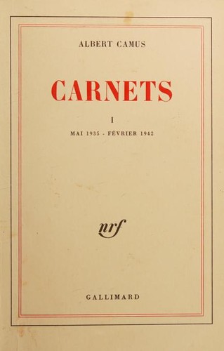 Albert Camus: Carnets, tome 1 (Paperback, French language, 1998, Gallimard)