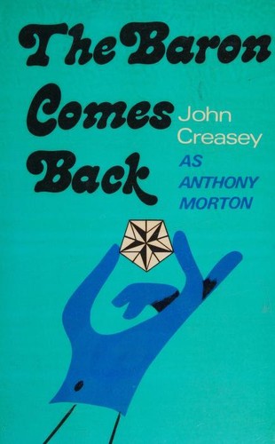 John Creasey: The Baron comes back. (1972, Lythway Press)