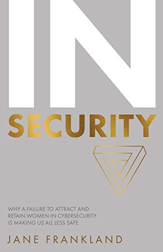 Jane Frankland: IN Security (Paperback, Rethink Press, Rethink Press, Limited)