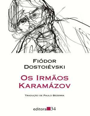 Fiódor Dostoiévski: Irmãos Karamazov (EBook, Português language, 2019, Editora 34)