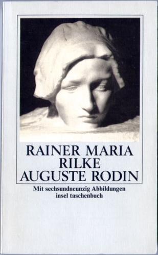 Rainer Maria Rilke: Auguste Rodin (Paperback, German language, 1984, Insel-Verlag)