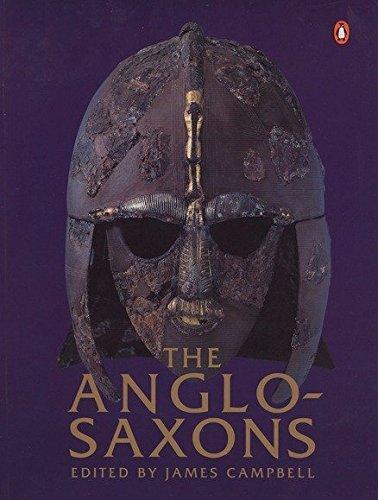 James Campbell: The Anglo-Saxons