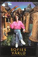 Jostein Gaarder: Sofies värld (Swedish language, 1993, Rabén & Sjögren)