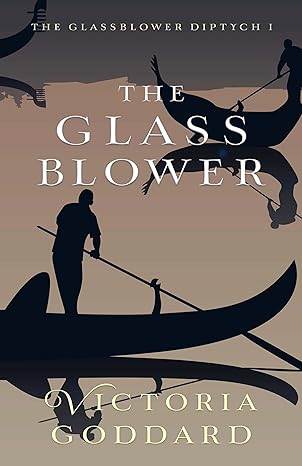 Victoria Goddard: The Glassblower (EBook, 2024, Underhill Books)