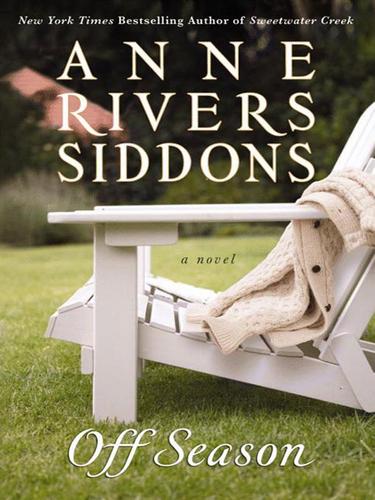 Anne Rivers Siddons: Off Season (EBook, 2008, Grand Central Publishing)
