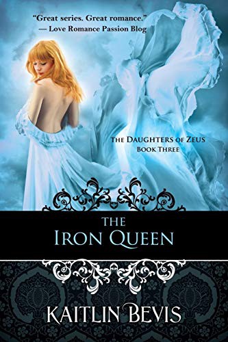 Kaitlin Bevis: The Iron Queen (Paperback, 2015, ImaJinn Books)