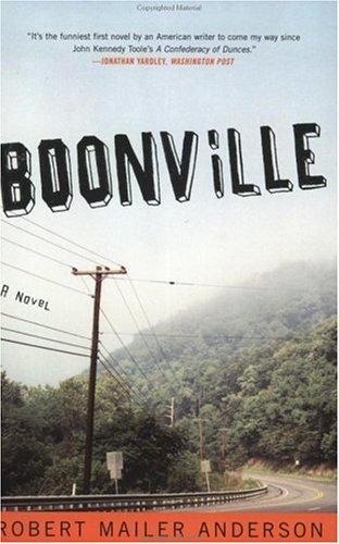 Robert Mailer Anderson: Boonville (2003, Perennial)