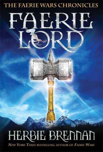 Herbie Brennan: Faerie Lord (The Faerie Wars Chronicles) (Paperback, 2009, Bloomsbury USA Children's Books)