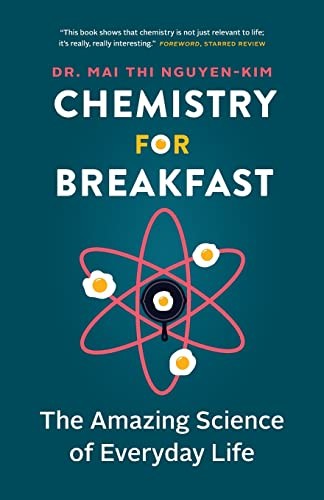 Mai Thi Nguyen-Kim, Claire Lenkova: Chemistry for Breakfast (2022, Greystone Books Ltd., Greystone Books)