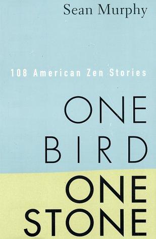 Sean Murphy: One Bird, One Stone (Paperback, Renaissance Books)