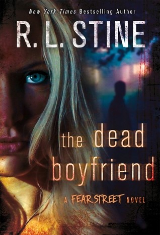 R. L. Stine: The dead boyfriend (2016, St. Martin's Press)