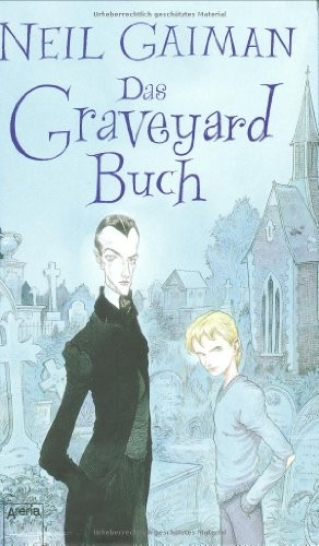 Neil Gaiman: Das Graveyard Buch (Hardcover, German language, Arena)