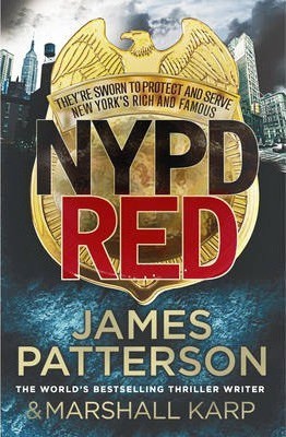 Marshall Karp, James Patterson OL22258A [Work in progress. Please do not merge James Patterson.]: NYPD Red (2013, Penguin Random House)