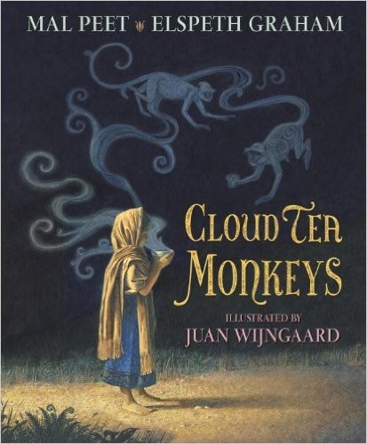 Mal Peet, Elspeth Graham: Cloud Tea Monkeys (Hardcover, Ragged Bears)