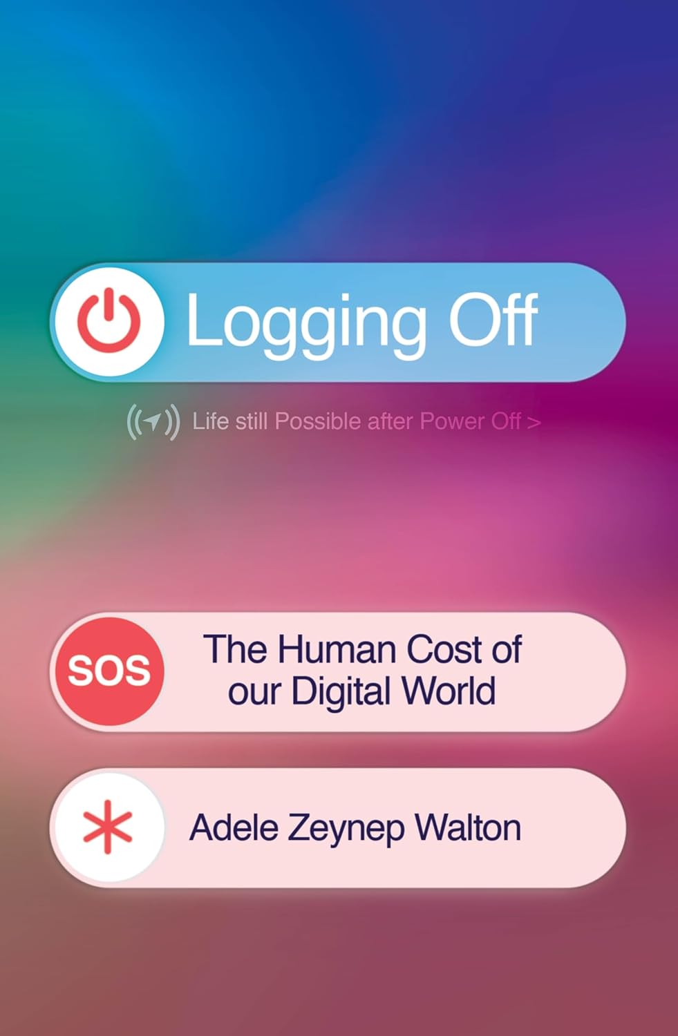 Adele Zeynep Walton: Logging Off (2025, Orion Publishing Group, Limited)