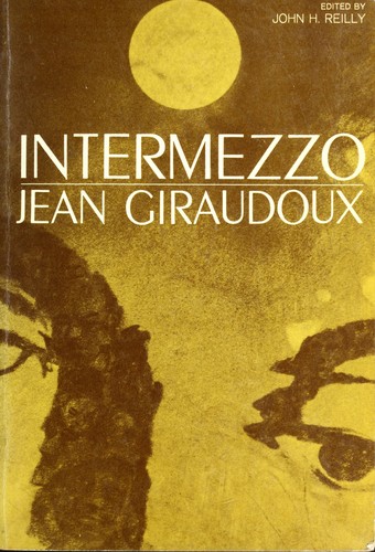 Jean Giraudoux: Intermezzo (French language, 1967, Appleton-Century-Crofts)