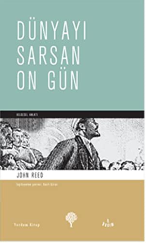 John Reed: Dunyayi Sarsan On Gun (Paperback, Yordam Kitap)
