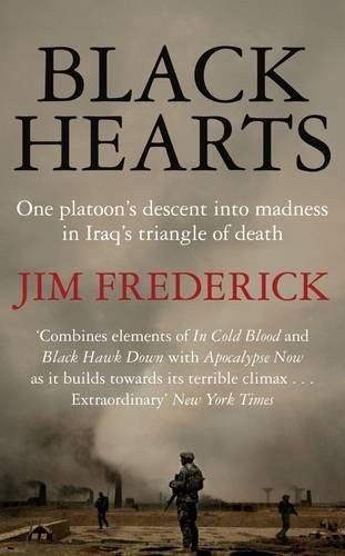 Jim Frederick: Black Hearts (Paperback, 2010, Pan Macmillan)