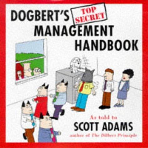 Scott Adams: Dogbert's Management Handbook (Dogbert) (Paperback, 1998, Boxtree Ltd)