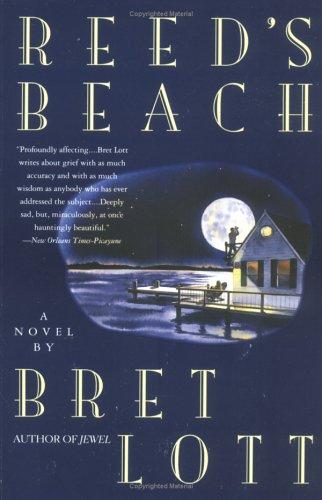 Bret Lott: Reed's Beach (Paperback, Washington Square Press)